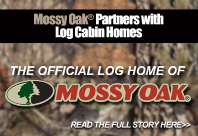 Mossy Oak Partners With The Original Log Cabin Homes