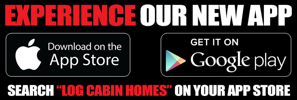 Look for the Log Cabin Homes App on your favorite App Store!